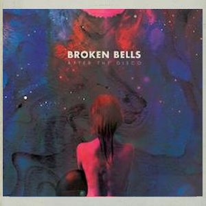 broken-bells-after-the-disco